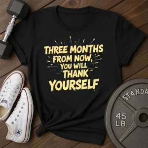 3 Months T-Shirt