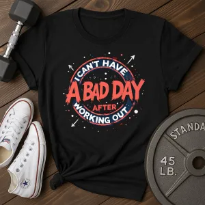 A Bad Day T-Shirt