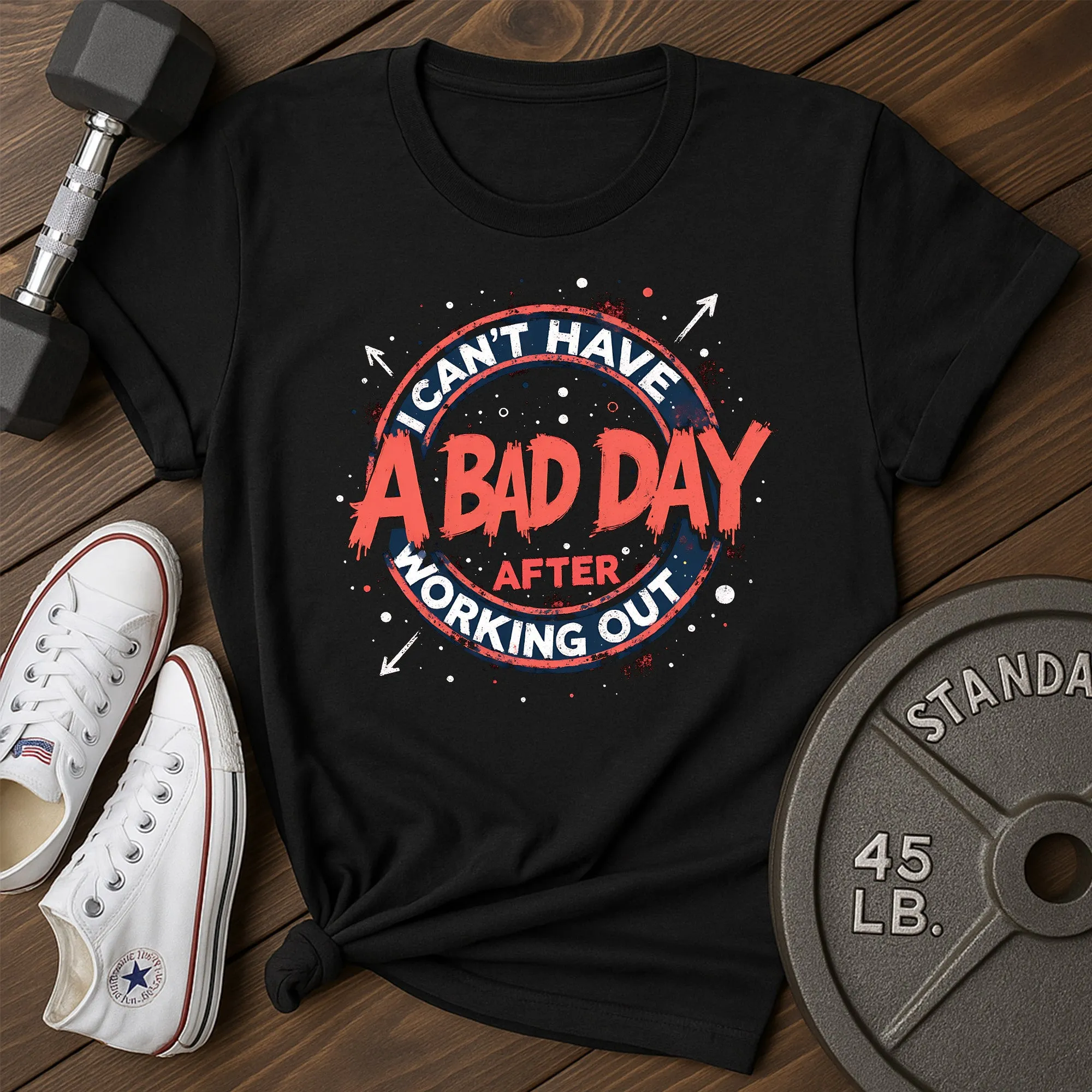 A Bad Day T-Shirt