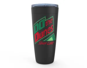 Do the Dunes - 20oz Viking Tumbler