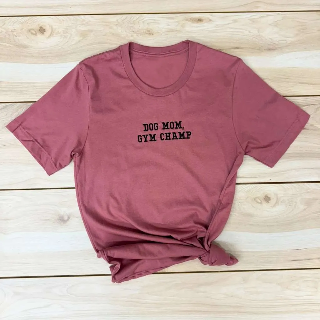 Dog Mom Gym Champ Oversized T-shirt