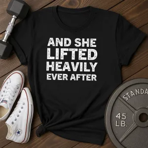 Lifted Heavily F T-Shirt