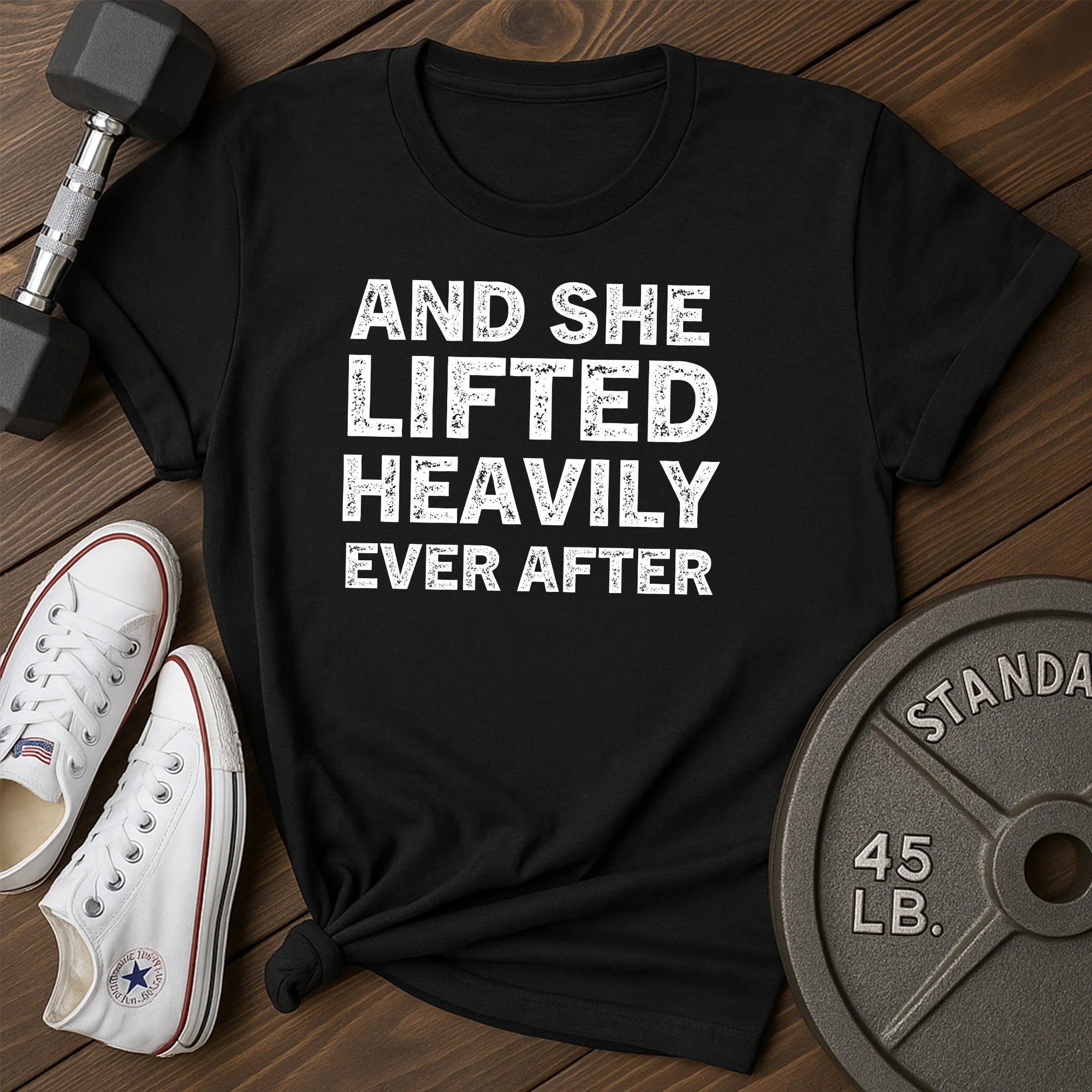 Lifted Heavily F T-Shirt