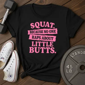 Little Butts E T-Shirt