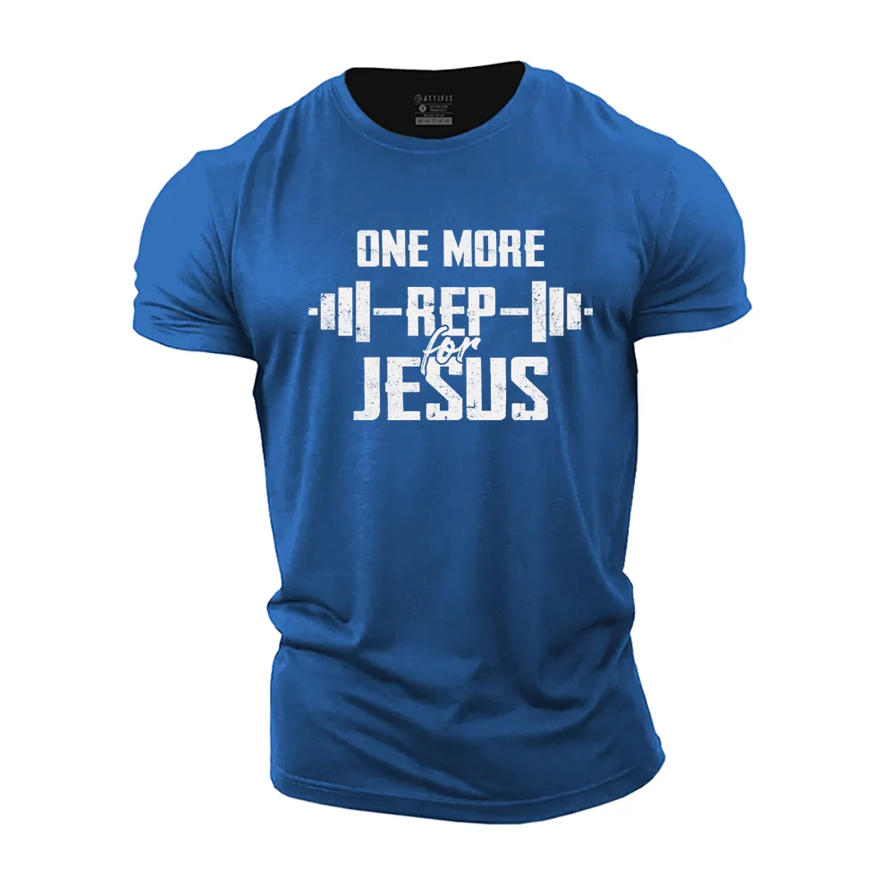 One More Rep for Jesus Cotton T-Shirt