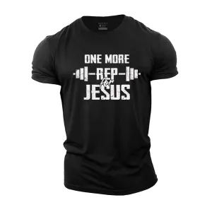 One More Rep for Jesus Cotton T-Shirt