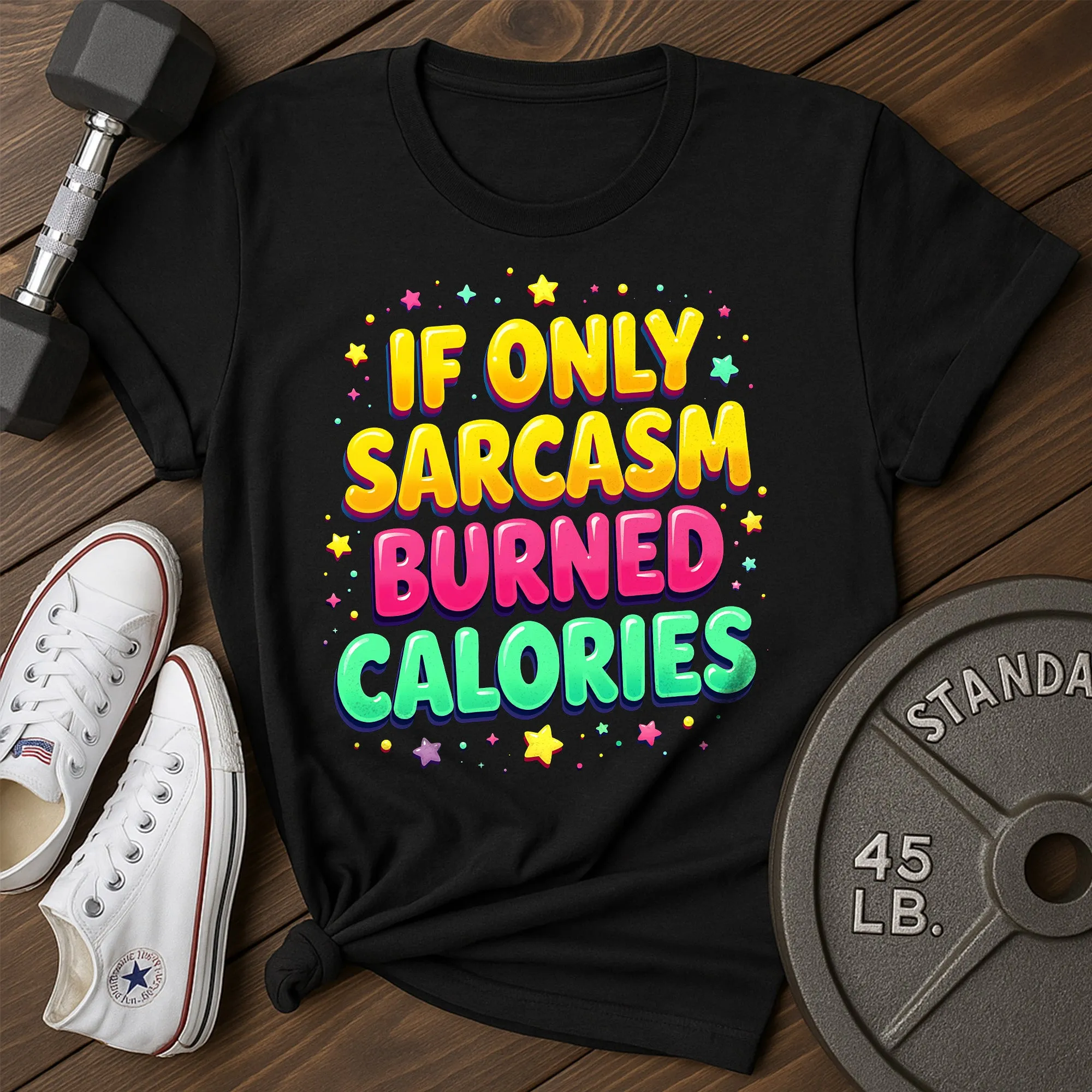 Sarcasm Burned B T-Shirt
