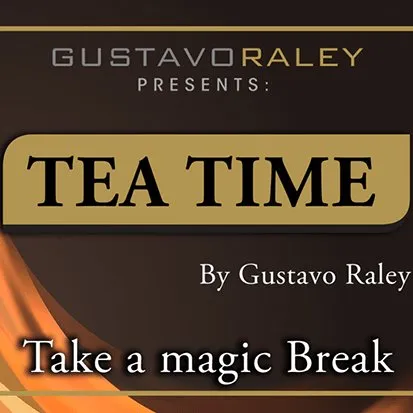 Tea Time by Gustavo Raley