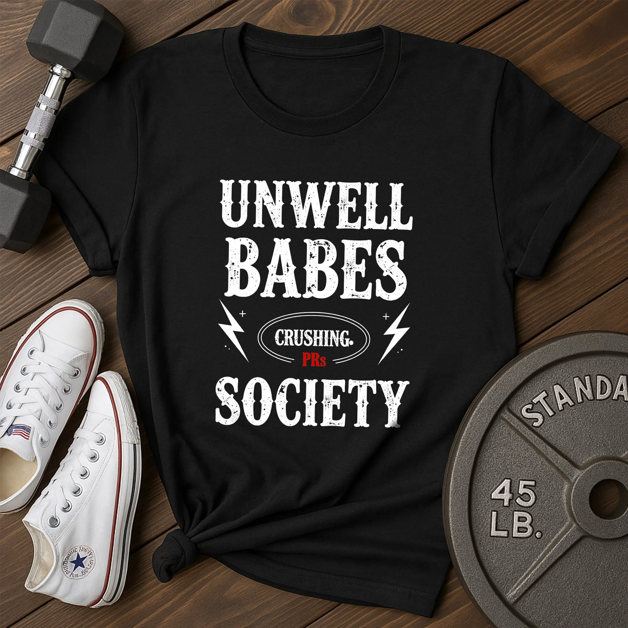 Unwell Babes T-Shirt