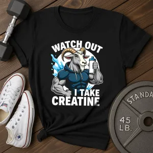 Watch Out T-Shirt