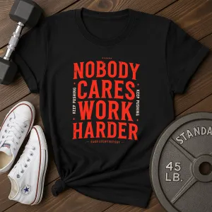 Work Harder T-Shirt